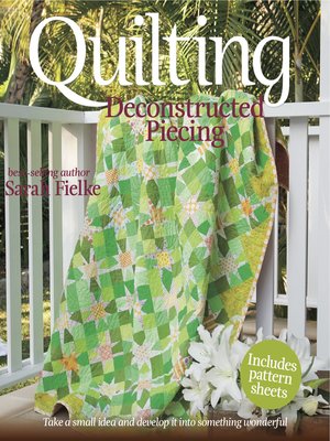cover image of Quilting: Deconstructed Piecing